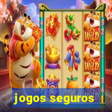jogos seguros